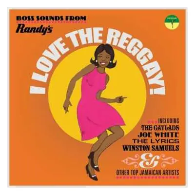 CD Various: I Love The Reggay! (Boss Sounds From Randy's)