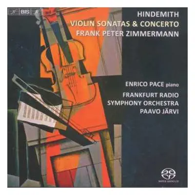 SACD Paul Hindemith: Violin Sonatas & Concerto