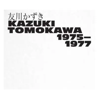 3CD/Box Set Tomokawa Kazuki: 1975-1977