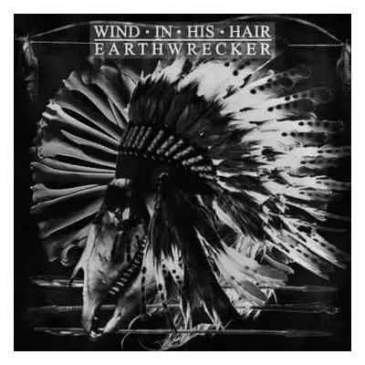 LP Wind In His Hair: Earthwrecker LTD | NUM | CLR