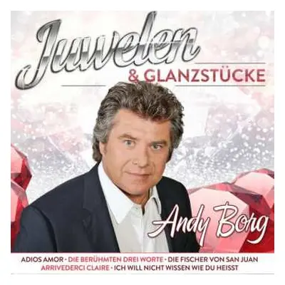 CD Andy Borg: Juwelen & Glanzstücke