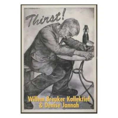 CD Willem Breuker Kollektief: Thirst!