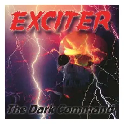 CD Exciter: The Dark Command