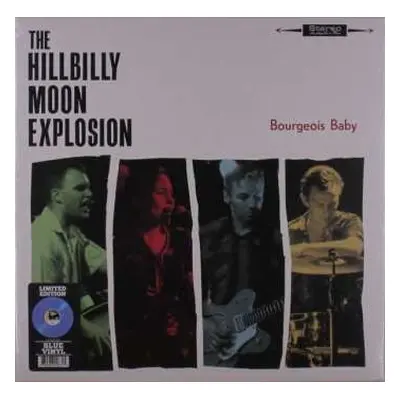 LP The Hillbilly Moon Explosion: Bourgeois Baby LTD | CLR