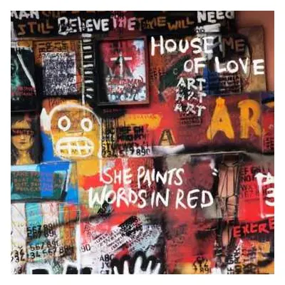 CD The House Of Love: She Paints Words In Red