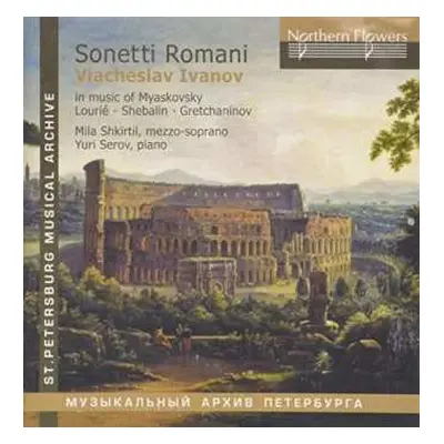 CD Nikolai Miaskowsky: Ludmila Shkirtil - Sonetti Romani