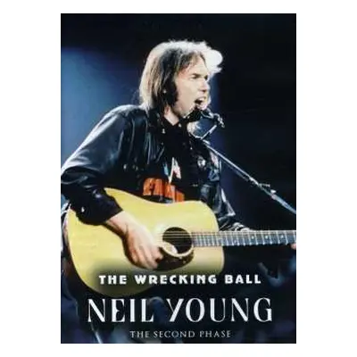 DVD Neil Young: The Wrecking Ball