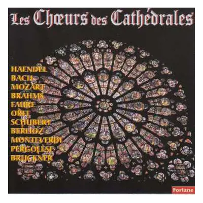 CD Various: Les Choeurs Des Cathédrales