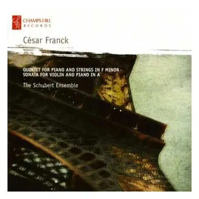 CD The Schubert Ensemble Of London: César Franck