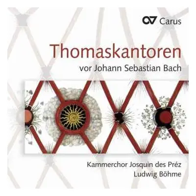 CD Various: Thomaskantoren Vor Johann Sebastian Bach