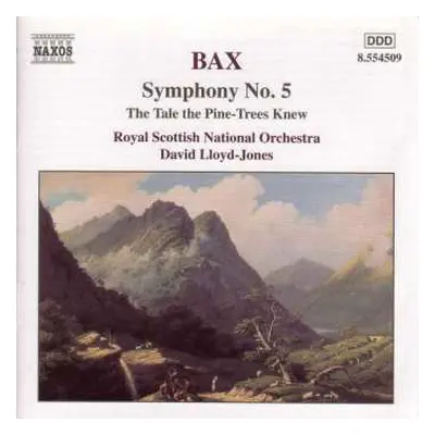 CD Royal Scottish National Orchestra: Symphony No. 5 • The Tale The Pine-Trees Knew