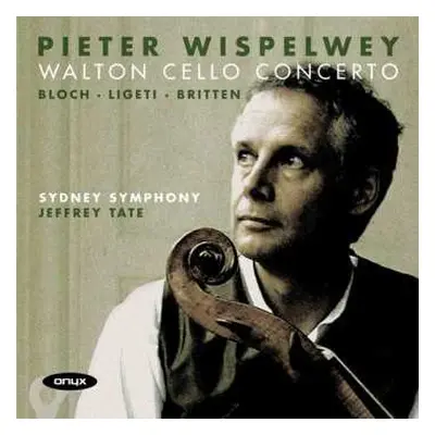 CD Pieter Wispelwey: Walton: Cello Concerto