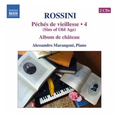 2CD Gioacchino Rossini: Complete Piano Music • 4