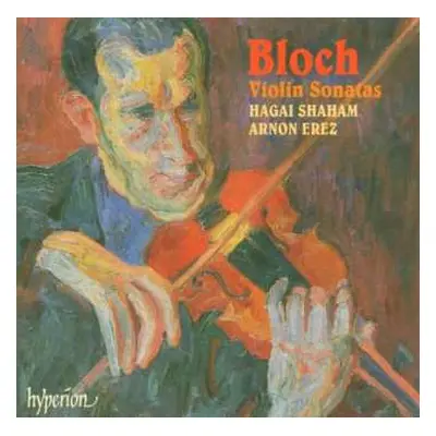 CD Ernest Bloch: Violin Sonatas