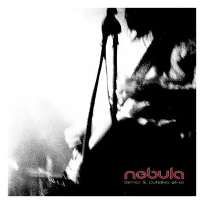 LP Nebula: Demos & Outtakes 98-02