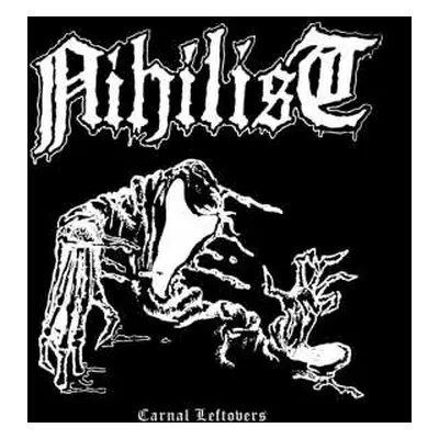 CD Nihilist: Carnal Leftovers