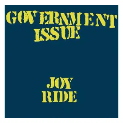 LP Government Issue: Joy Ride