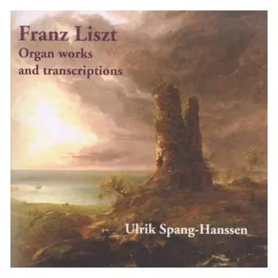 2CD Franz Liszt: Orgel-werke & Orgel-transkriptionen