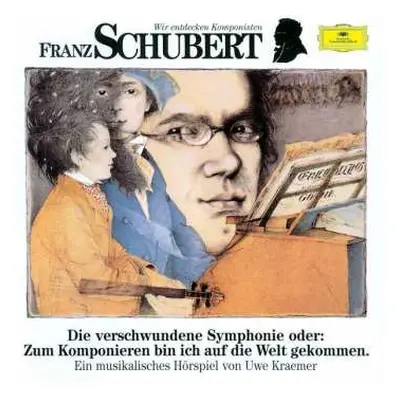 CD Berliner Philharmoniker: Wir Entdecken Komponisten Franz Schubert