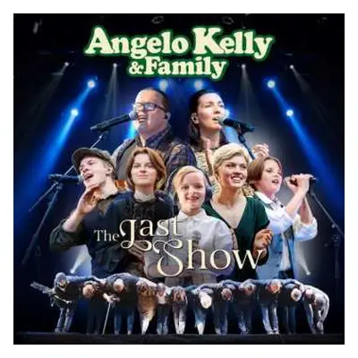 CD Angelo Kelly & Family: The Last Show