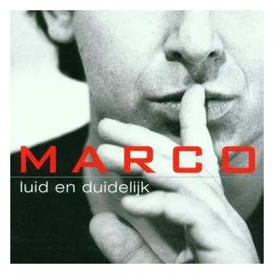 CD Marco Borsato: Luid En Duidelijk