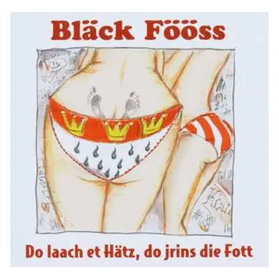 CD Bläck Fööss: Do Laach Et Hätz, Do Jrins Die Fott