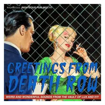 CD Various: Greetings From Death Row: Weird And Wonderful