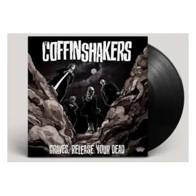 LP The Coffinshakers: Graves, Release Your Dead