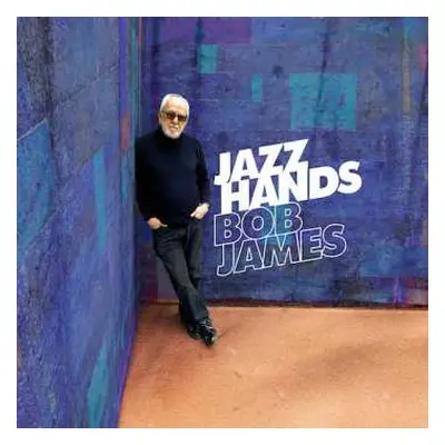 LP Bob James: Jazz Hands