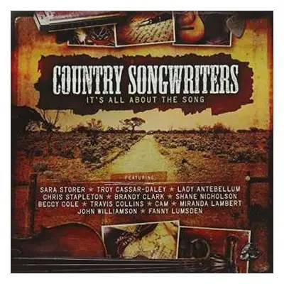 2CD Various: Country Songwriters: It's All About The Song