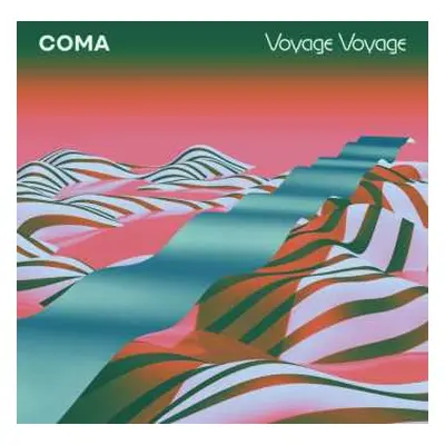 CD Coma: Voyage Voyage