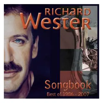 CD Richard Wester: Songbook: Best Of 1986 - 2007