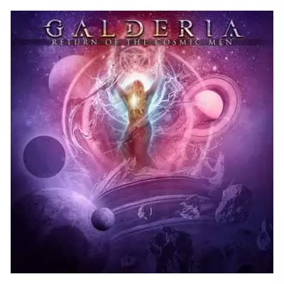 CD Galderia: Return Of The Cosmic Men