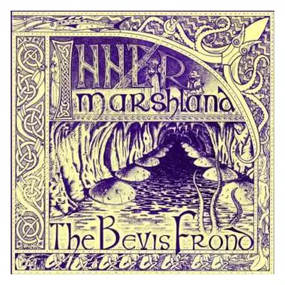 LP The Bevis Frond: Inner Marshland CLR