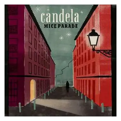 LP Mice Parade: Candela