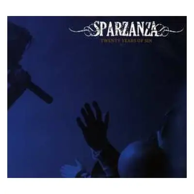 2CD Sparzanza: Twenty Years Of Sin LTD | NUM