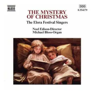 CD Elora Festival Singers: The Mystery Of Christmas