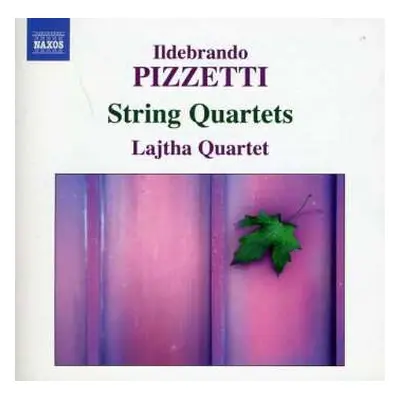 CD Ildebrando Pizzetti: Streichquartette Nr.1 & 2