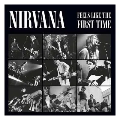 2LP Nirvana: Feels Like The First Time: Broadcasts 1992-1993