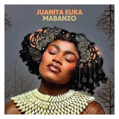 LP Juanita Euka: Mabanzo