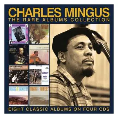 4CD Charles Mingus: The Rare Albums Collection