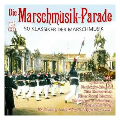 2CD Various: Die Marschmusik-Parade