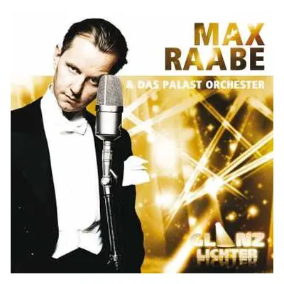 CD Palast Orchester Mit Seinem Sänger Max Raabe: Max Raabe & Das Palast Orchester