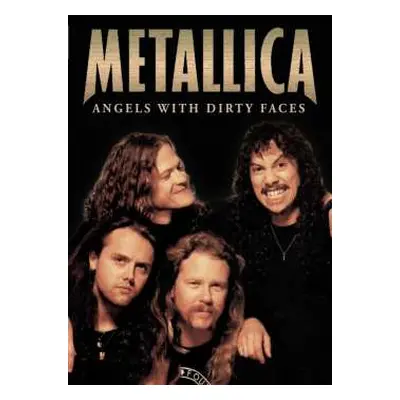 DVD Metallica: Angels With Dirty Faces