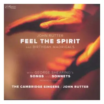 CD John Rutter: Feel The Spirit