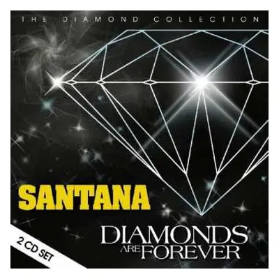 2CD Santana: Diamonds Are Forever DIGI