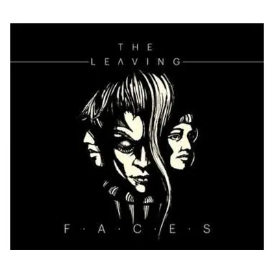 CD The Leaving: Faces