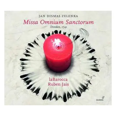 CD Jan Dismas Zelenka: Missa Omnium Sanctorum (Dresden, 1741)