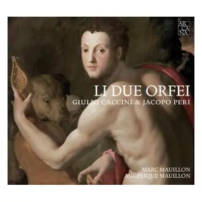 CD Giulio Caccini: Li Due Orfei