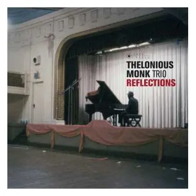 CD Thelonious Monk Trio: Reflections